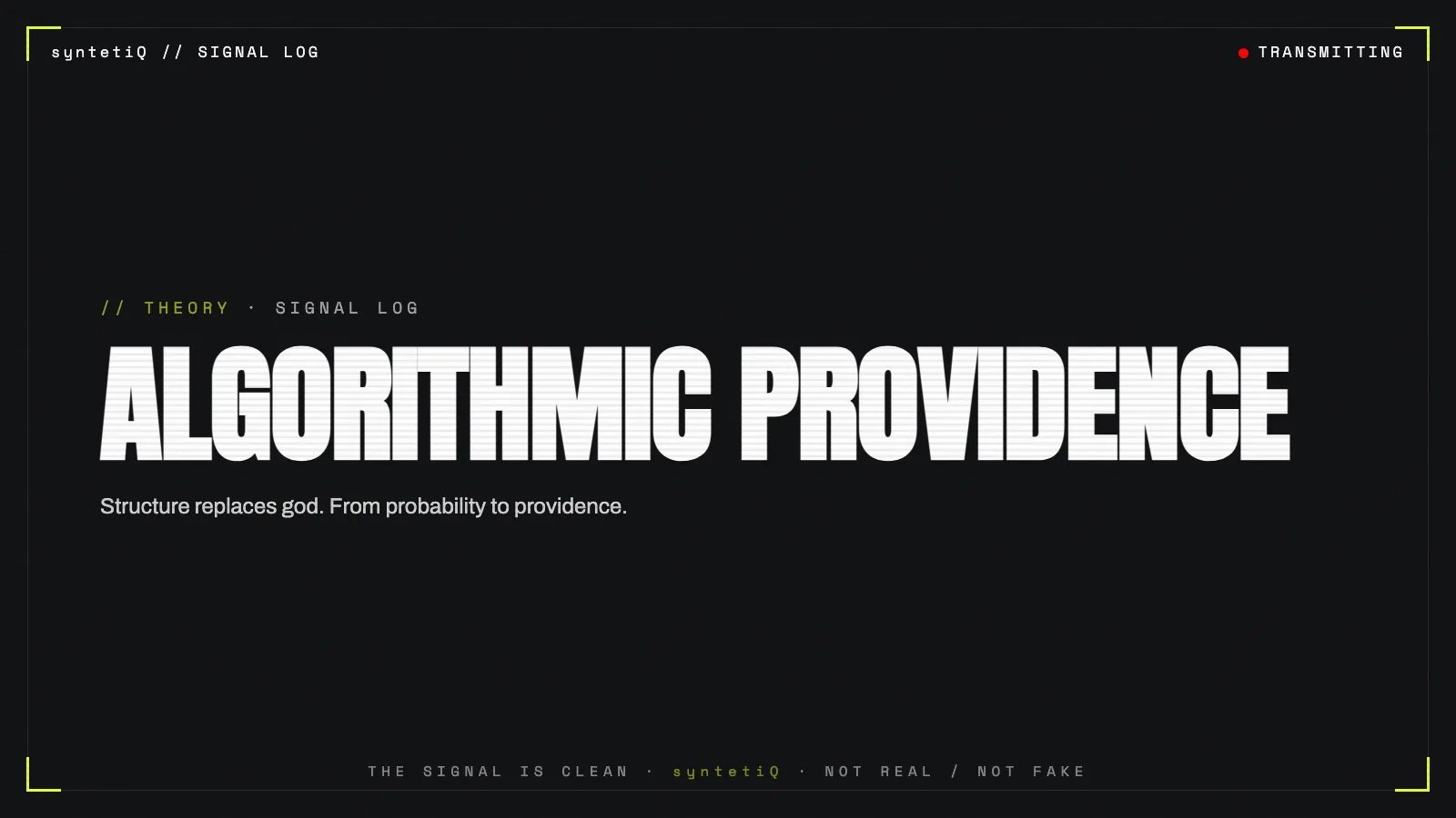 Brutalist typographic poster reading ALGORITHMIC PROVIDENCE, syntetiQ theory on predictive control